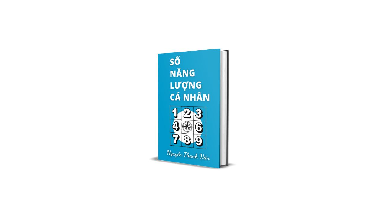 SỐ NĂNG LƯỢNG CÁ NHÂN – Kết Hợp Phong Thủy & Luật Hấp Dẫn (mật khẩu: vanaha)